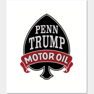 Penn Trump Motor Oil Posters and Art